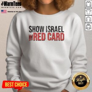 Official Show Israel The Red Card T-Shirt - Image 5