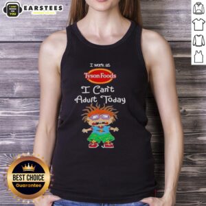 Chuckie Finster tank top with 'I Work at Tyson Foods, I Can't Adult Today' text, perfect for fans and casual wear.