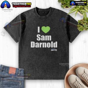Alt Text: Original I Love Sam Darnold Seattle Seahawks logo washed t-shirt in vibrant colors, perfect for fans.