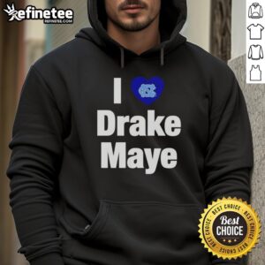 Top I Love Drake Maye UNC Football Hoodie featuring team colors and logo, perfect for fans of UNC football.