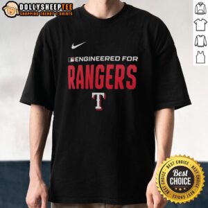Official Engineered For Texas Rangers MLB logo T-shirt showcasing team colors and design for fans and supporters.