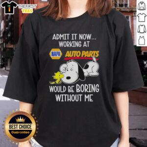 Alt Text: Top Snoopy and Woodstock X Napa Auto Parts tee shirt for women with 'Life Would Be Boring Without Me' design.