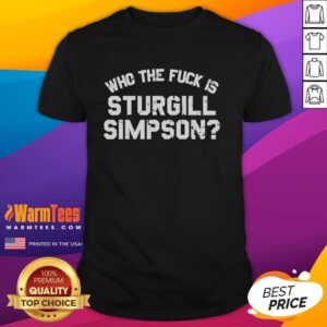 Good Who The Fuck Is Sturgill Simpson vintage T-shirt featuring bold graphic design and retro style for music fans.