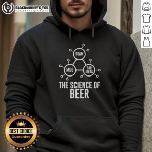 Official Foam Mug and Bad Ideas hoodie showcasing The Science of Beer theme, perfect for beer lovers and enthusiasts.
