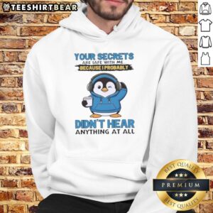 Hot Penguin hoodie featuring a playful design with the phrase 'Your Secrets Are Safe With Me' in vibrant colors.