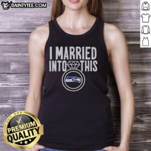 Alt Text: Premium I Married Into This Seattle Seahawks Tank Top in vibrant colors, perfect for football fans and game day.