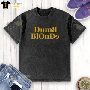 Original Dumb Blonde Washed T-Shirt in light fabric, perfect for casual wear with a trendy, humorous design.