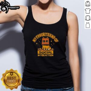 Pretty My Favorite Kind of Social Interaction Cat Box Tank Top featuring a playful cat design, perfect for casual wear.
