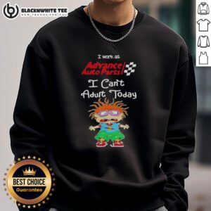 Chuckie Finster sweatshirt featuring 'I Work At Advance Auto Parts, I Can't Adult Today' design for fans of Rugrats.