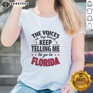 Funny 'The Voices In My Head Keep Telling Me To Go To Florida' ladies tee featuring a humorous design for casual wear.