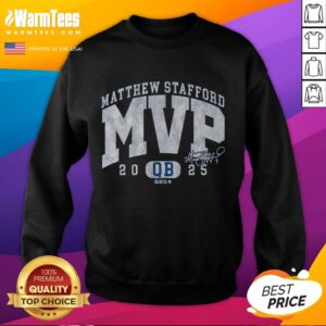 Alt Text: Nice Matthew Stafford 2025 MVP sweatshirt featuring bold graphics and comfortable fit for fans.