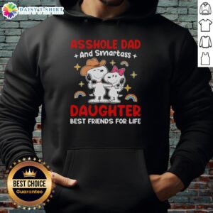 Father and daughter in matching 'Nice Snoopy Asshole Dad and Smartass Daughter Best Friends for Life' hoodies.