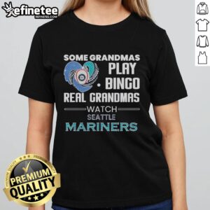 Original Seattle Mariners 'Some Grandmas Play Bingo, Real Grandmas Watch' diamond heart shape ladies tee shirt design.