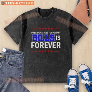Alt Text: Official Presidents Are Temporary Buffalo Bills Is Forever washed T-shirt in blue, perfect for football fans.