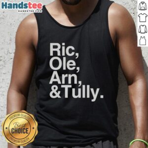 Original Ric Ole Arn Tully text tank top featuring bold graphic design and comfortable fit for casual wear.