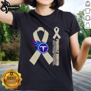 Alt Text: Premium Tennessee Titans Proudly Served Honor Courage Commitment Ladies Tee showcasing team spirit and style.