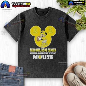 Alt Text: Original Mickey Sarcoma Bone Cancer T-shirt with 'Messed with the Wrong Mouse' slogan for cancer awareness.
