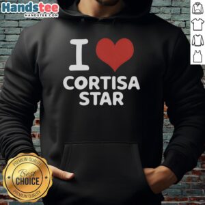Good I Love Cortisa Star Rap Lovers Hoodie featuring a vibrant design and stylish fit for music enthusiasts.