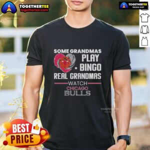 Awesome 'Real Grandmas Watch Chicago Bulls' T-Shirt with bingo graphics, perfect for sports-loving grandmothers.