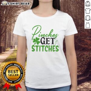 Official Pinches Get Stitches Irish Ladies Tee featuring a stylish design perfect for St. Patrick's Day celebrations.