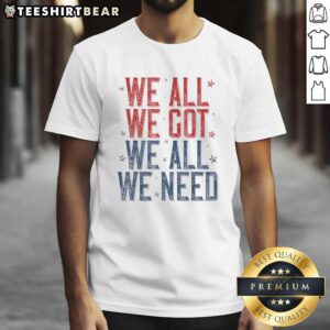 Top We All Got Patriot We All Need Sport Men T-Shirt featuring a patriotic design for active lifestyles and casual wear.