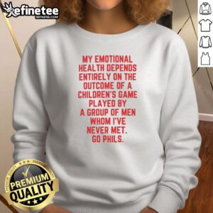 Original My Emotional Health Depends On The Phils Letter Sweatshirt in navy blue, showcasing a stylish and uplifting design.