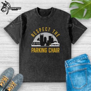 Original Respect the Parking Chair Shadow City Skyline Washed T-Shirt featuring a unique skyline design and casual style.