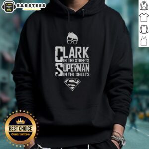 Awesome Clark in the Streets, Superman in the Sheets hoodie design featuring a bold, humorous graphic for fans.