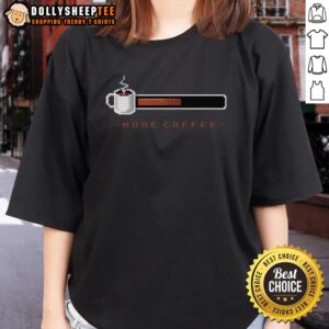 Awesome Coffee Bar More Coffee Ladies Tee featuring a stylish design perfect for coffee lovers and enthusiasts.