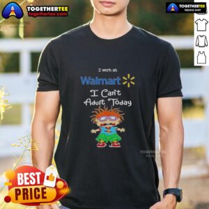Top Chuckie Finster I Work At Walmart I Cant Adult Today T-Shirt featuring colorful cartoon design and humorous text.