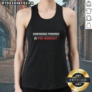 Good Confident Powered by Pre-Workout Tank Top for fitness enthusiasts, showcasing a stylish and motivational workout design.
