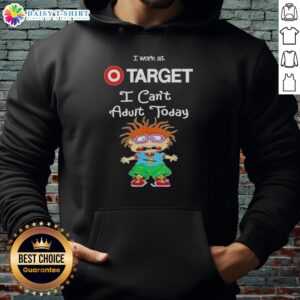 Top Chuckie Finster I Work At Target I Can't Adult Today Hoodie featuring vibrant colors and playful design.