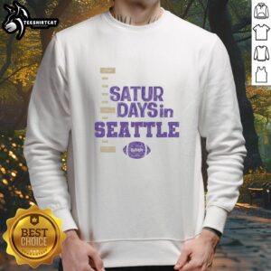 Premium Saturdays in Seattle football fan sweatshirt, perfect for game day with stylish design and cozy fit.