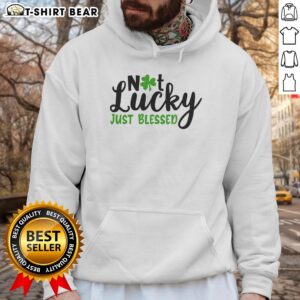 Official Not Lucky Just Blessed Irish Hoodie in green, perfect for St. Patrick's Day celebrations and Irish pride.