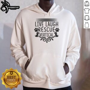 Vertical rescue dog hoodie with 'Live Laugh Rescue' design, perfect for dog lovers and animal rescue advocates.