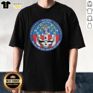 Top Grateful X NFL New England Patriots Super Bowl logo T-shirt celebrating 250 years of America, perfect for fans.