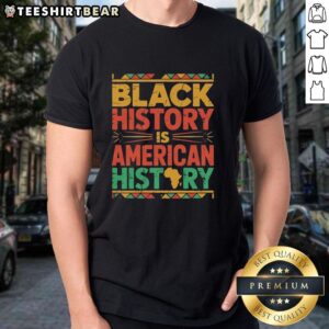Vintage black t-shirt featuring 'Nice Black History Is American History' design, celebrating African American heritage.
