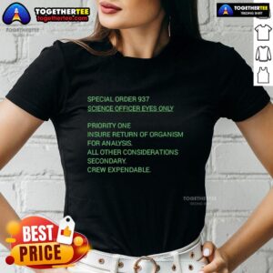 Official Alien Special Order 937 Science Officer Eyes Only Ladies Tee featuring a unique sci-fi design for fans.