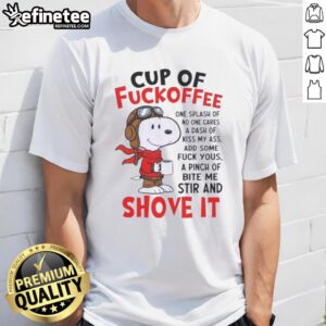 Alt Text: Funny Snoopy coffee cup t-shirt design featuring humorous phrases about coffee and attitude.
