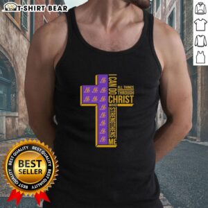 Alt Text: Premium Los Angeles Lakers tank top featuring 'I Can Do All Things Through Christ Who Strengthens Me' design.