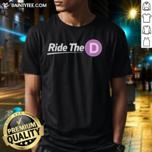 Good Official Ride The D T-Shirt featuring a stylish design, perfect for fans of unique graphic tees and casual wear.