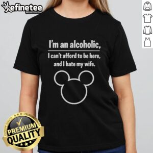 Funny Mickey Mouse ladies tee with 'Pretty I'm an Alcoholic' slogan, perfect for humorous casual wear.