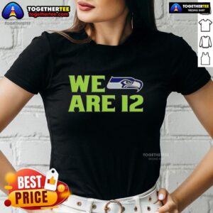 Seattle Seahawks Ladies Tee featuring 'Top We Are 12' design, perfect for female fans supporting their team.