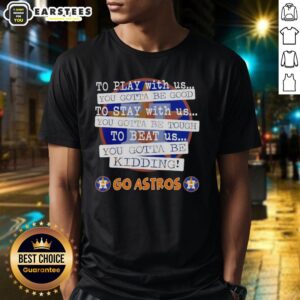 Nice Go Houston Astros T-Shirt showcasing team pride for fans; perfect for cheering at games or casual wear.