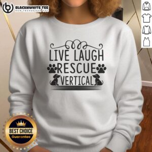 Good Live Laugh Rescue vertical sweatshirt featuring a cozy design, perfect for pet lovers and casual wear.