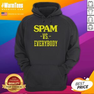 Awesome Spam Vs Everybody Hoodie featuring a bold graphic design, perfect for casual streetwear enthusiasts.