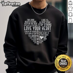 Cozy Top Heart Health Awareness sweatshirt promoting heart health and self-love, perfect for casual wear and fitness.
