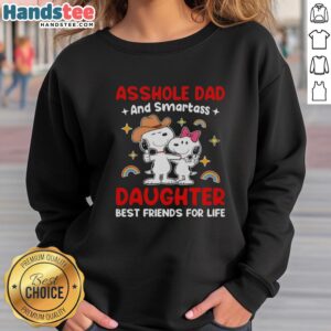 Alt Text: Pretty Snoopy sweatshirt featuring a humorous design for dad and daughter best friends for life.