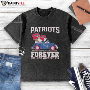 Alt Text: Hot Snoopy and Woodstock in New England Patriots t-shirt, celebrating team spirit, 'Forever Not Just When We Win'.