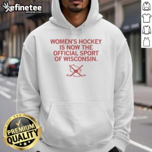 Nice Women's Hockey Official Sport of WI Hoodie in vibrant colors, perfect for fans and players of Wisconsin hockey.